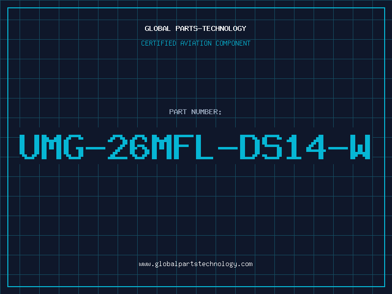 Aviation Part UMG-26MFL-DS14-W