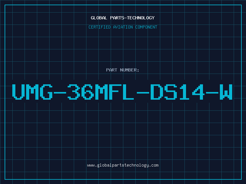 Aviation Part UMG-36MFL-DS14-W