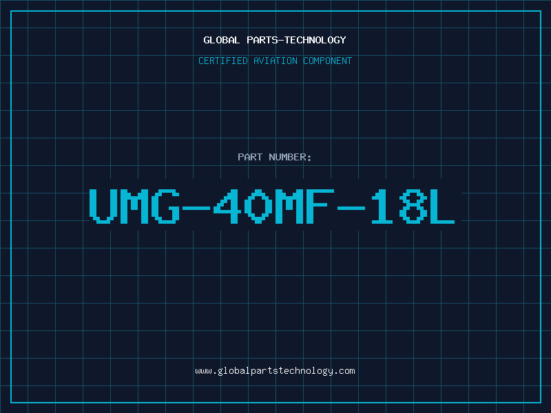 Aviation Part UMG-40MF-18L