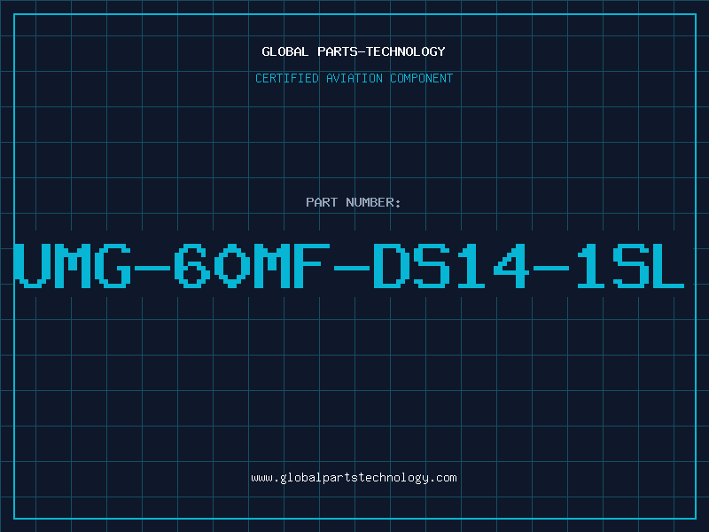 Aviation Part UMG-60MF-DS14-1SL