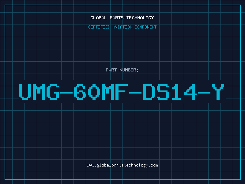 Aviation Part UMG-60MF-DS14-Y