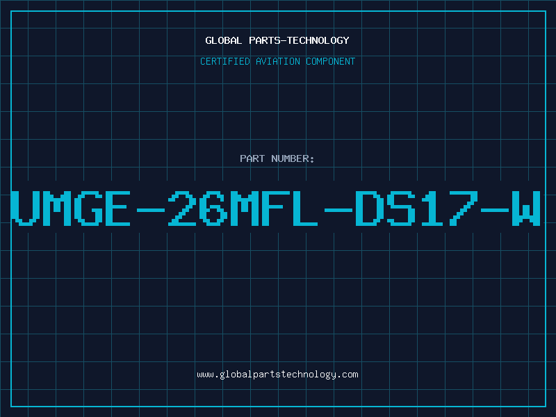 Aviation Part UMGE-26MFL-DS17-W