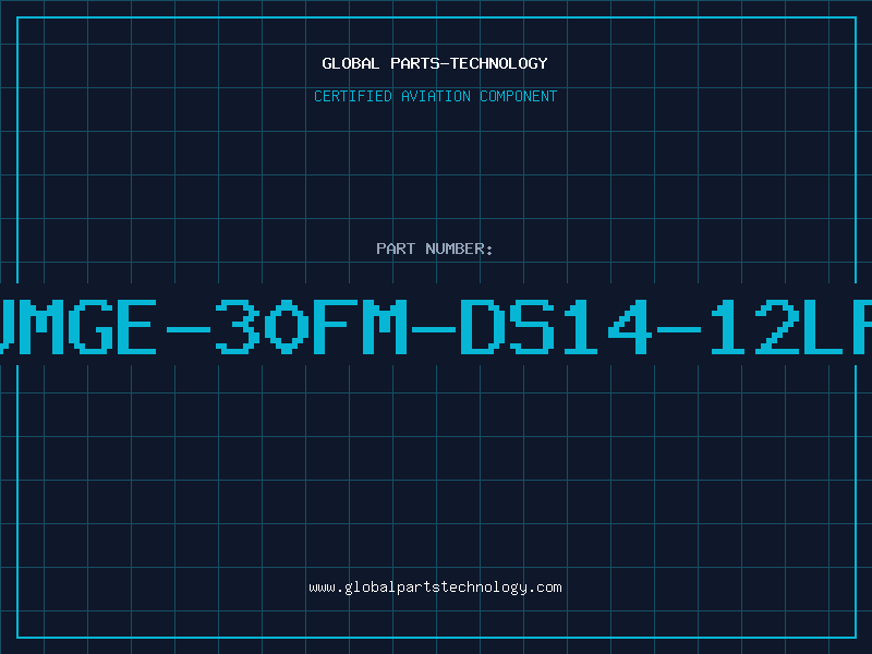 Aviation Part UMGE-30FM-DS14-12LF