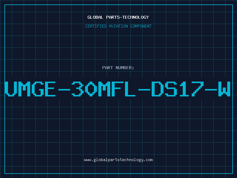 Aviation Part UMGE-30MFL-DS17-W