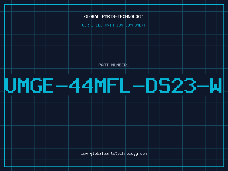 Aviation Part UMGE-44MFL-DS23-W