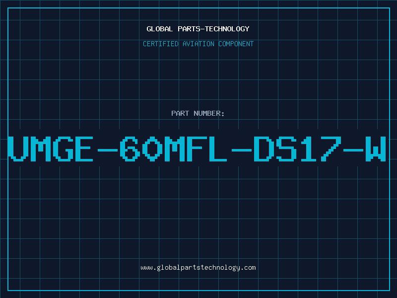 Aviation Part UMGE-60MFL-DS17-W