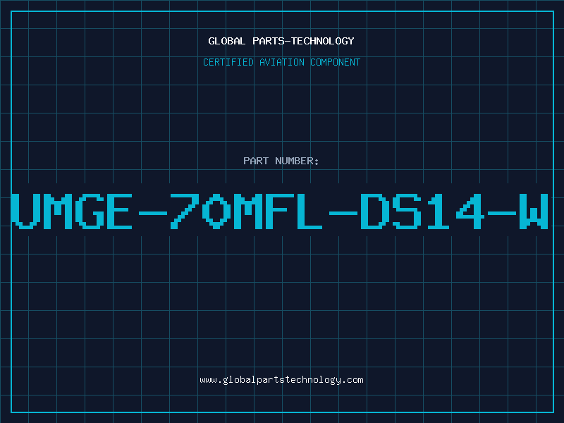 Aviation Part UMGE-70MFL-DS14-W