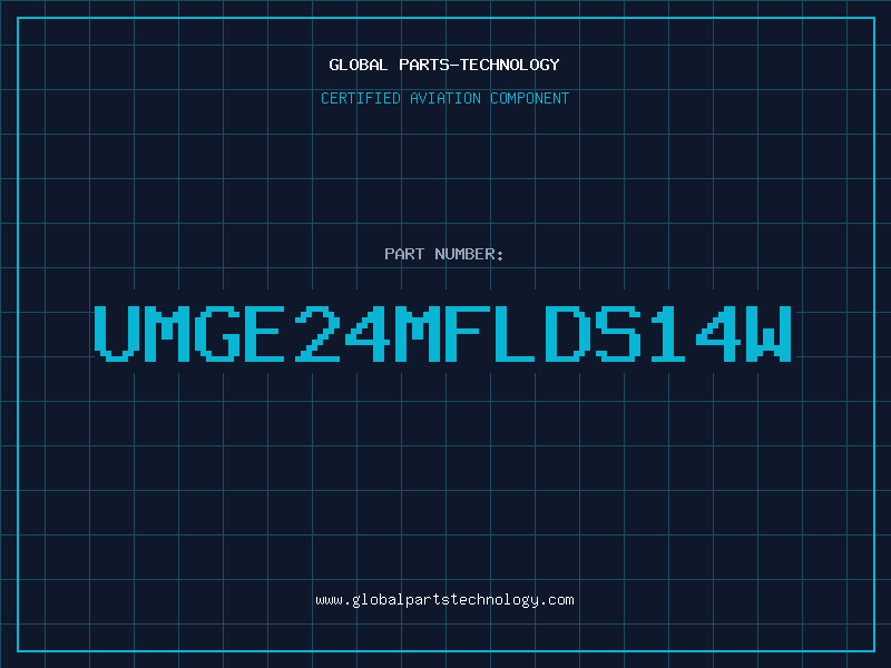 Aviation Part UMGE24MFLDS14W