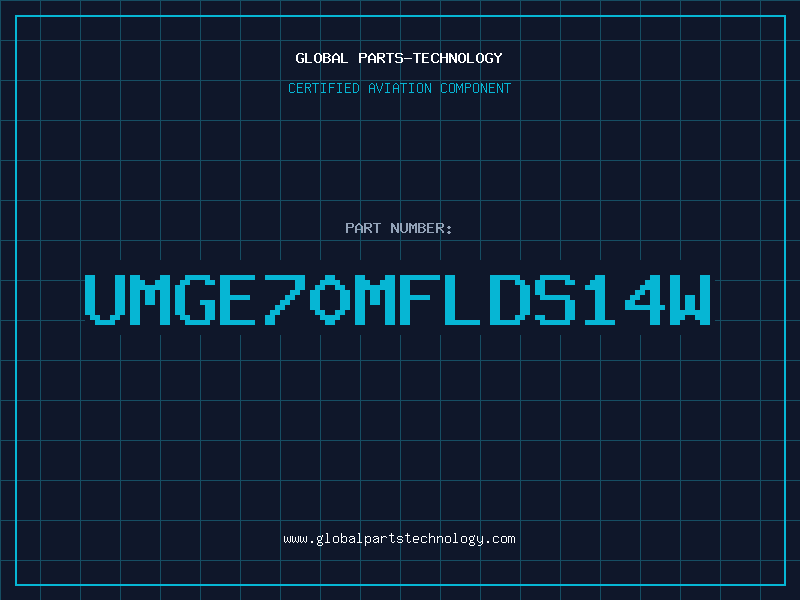 Aviation Part UMGE70MFLDS14W