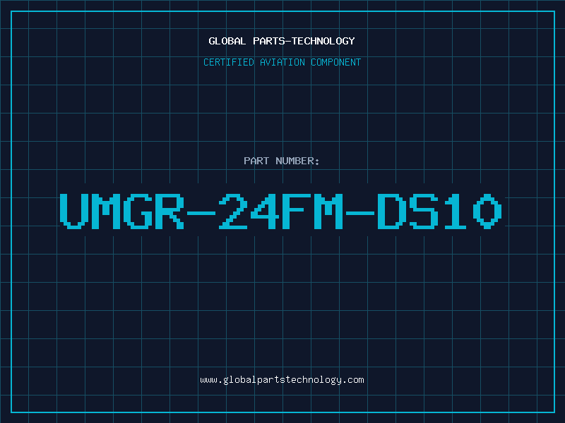 Aviation Part UMGR-24FM-DS10