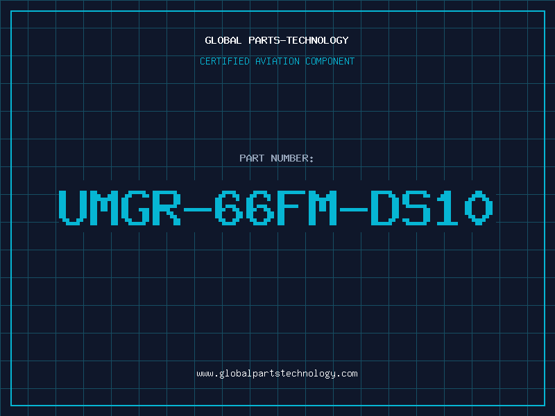 Aviation Part UMGR-66FM-DS10