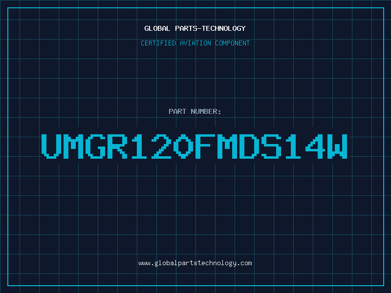 Aviation Part UMGR120FMDS14W