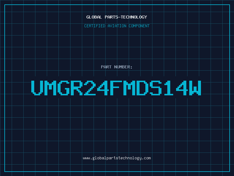 Aviation Part UMGR24FMDS14W