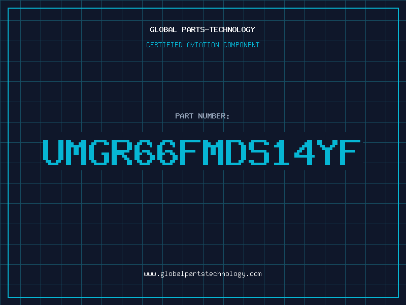 Aviation Part UMGR66FMDS14YF