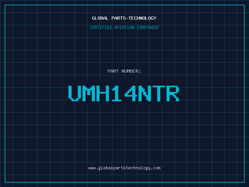 Aviation Part UMH14NTR