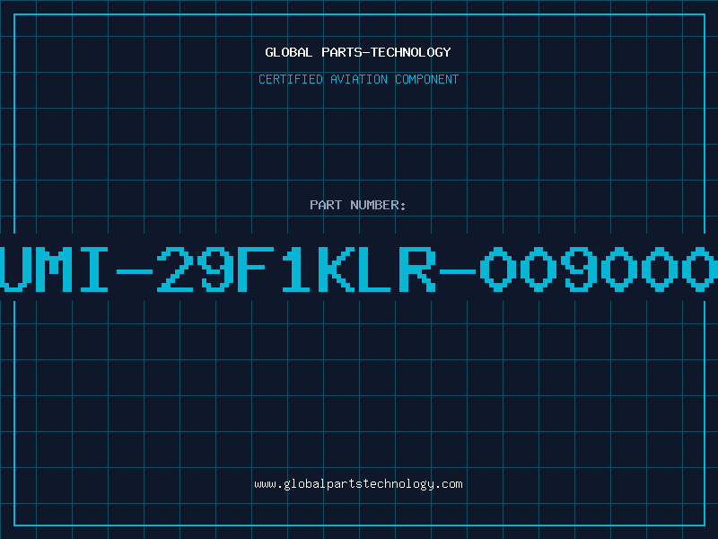 Aviation Part UMI-29F1KLR-009000
