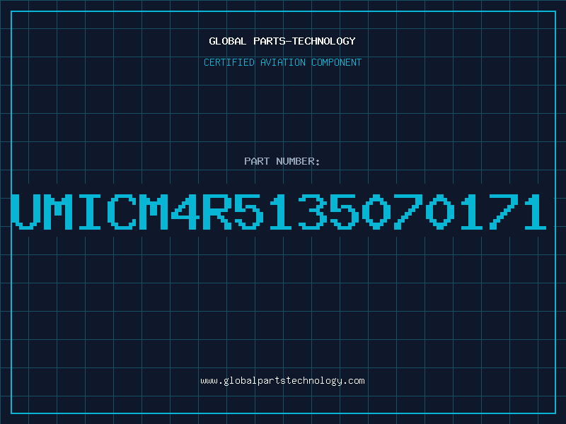 Aviation Part UMICM4R5135070171