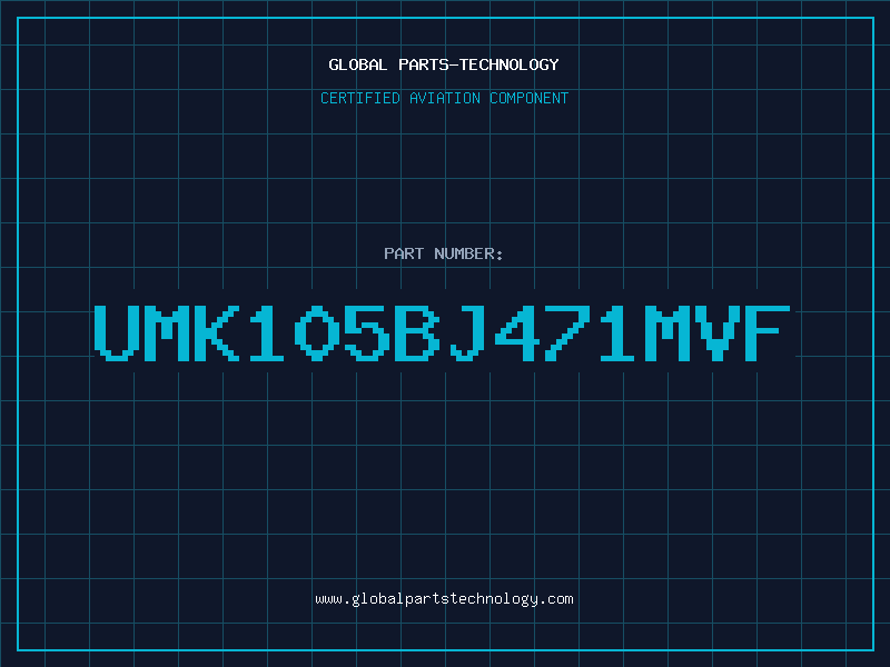 Aviation Part UMK105BJ471MVF