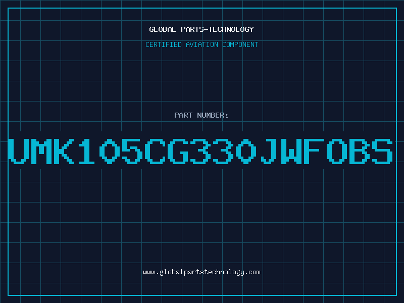 Aviation Part UMK105CG330JWFOBS