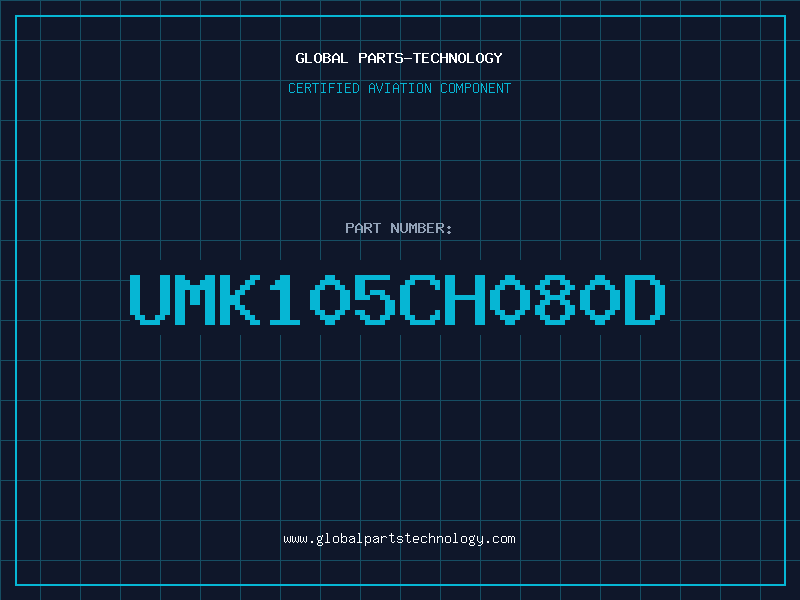 Aviation Part UMK105CH080D