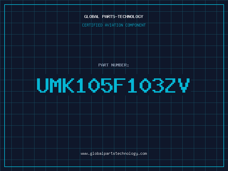 Aviation Part UMK105F103ZV