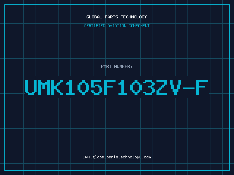 Aviation Part UMK105F103ZV-F