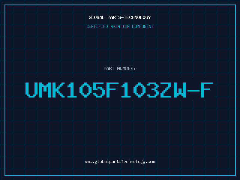 Aviation Part UMK105F103ZW-F