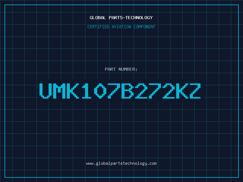 Aviation Part UMK107B272KZ