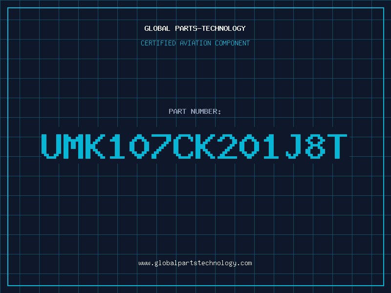 Aviation Part UMK107CK201J8T