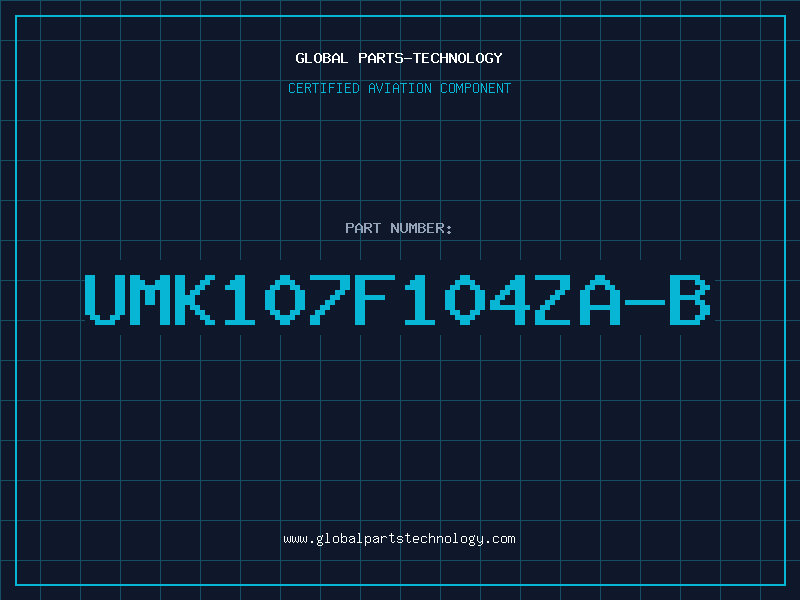 Aviation Part UMK107F104ZA-B