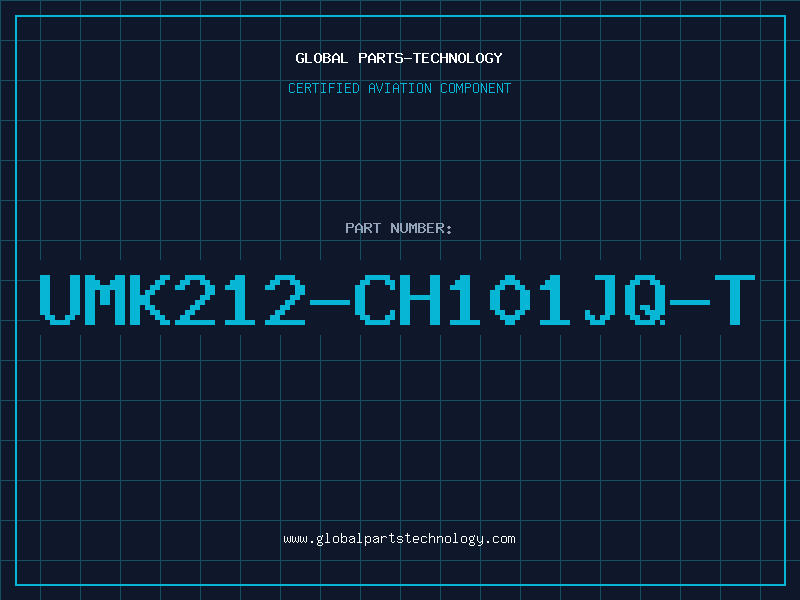 Aviation Part UMK212-CH101JQ-T