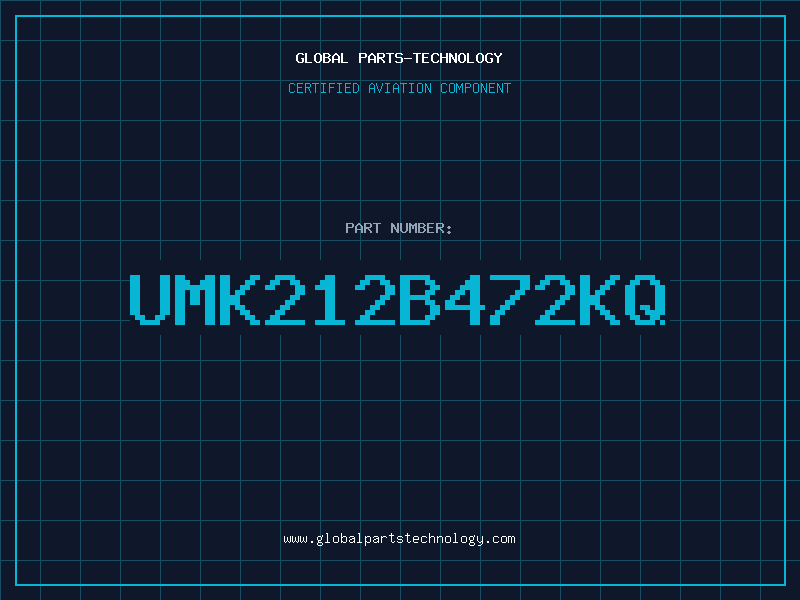 Aviation Part UMK212B472KQ