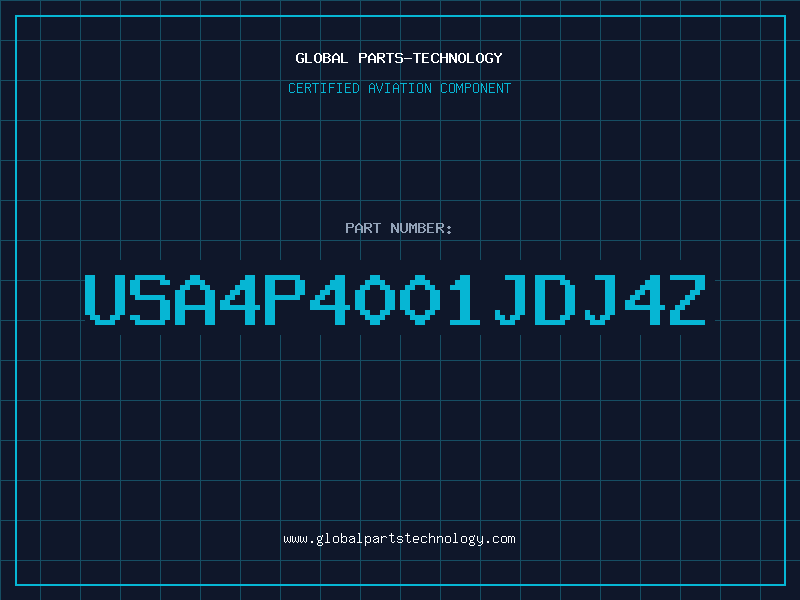 Aviation Part USA4P4001JDJ4Z