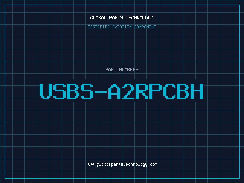 Aviation Part USBS-A2RPCBH