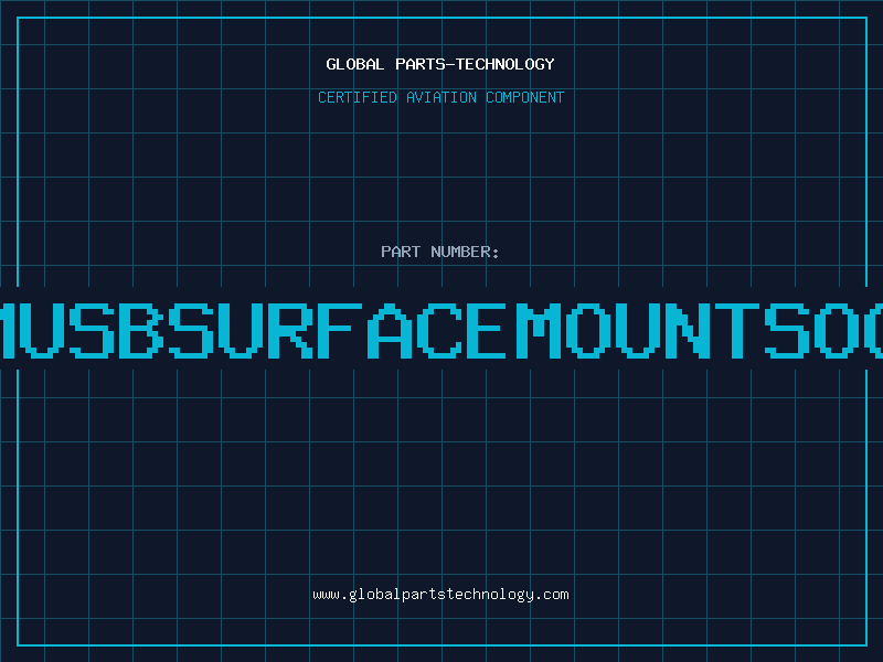 Aviation Part USBSAT1SMUSBSURFACEMOUNTSOCKETTYPEA