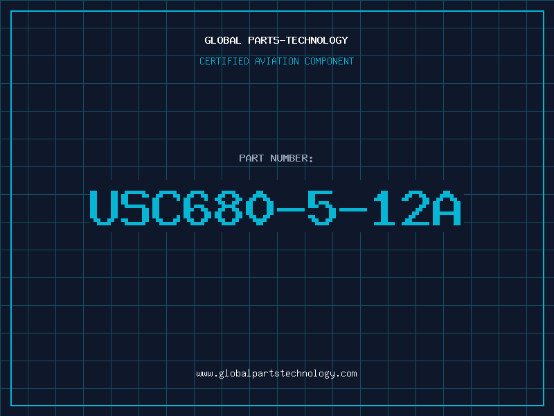 Aviation Part USC680-5-12A