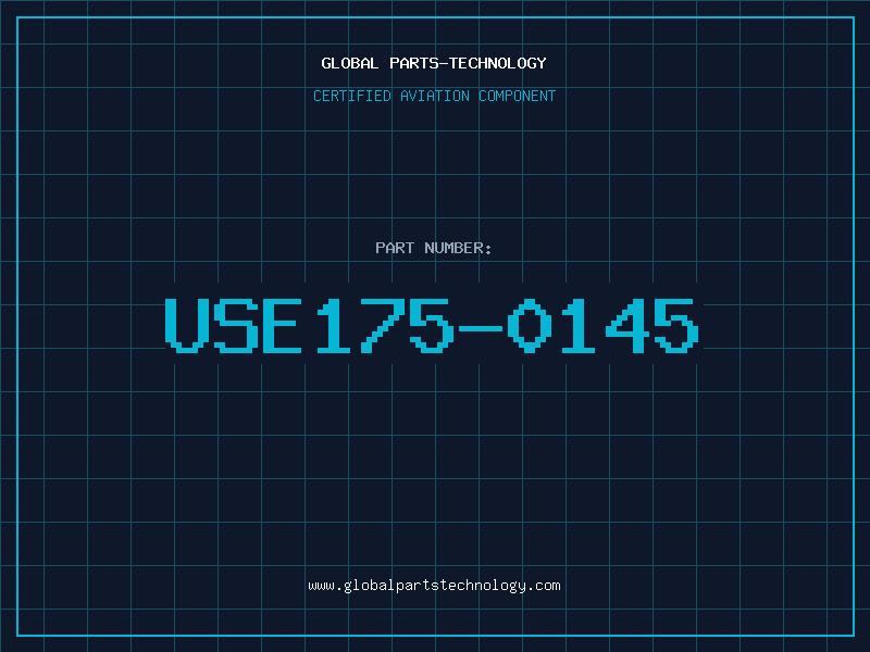 Aviation Part USE175-0145