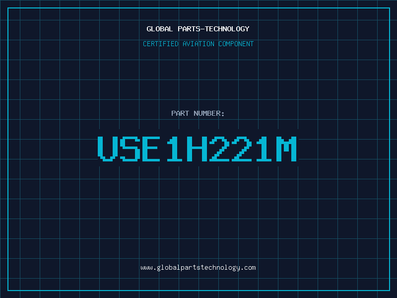 Aviation Part USE1H221M