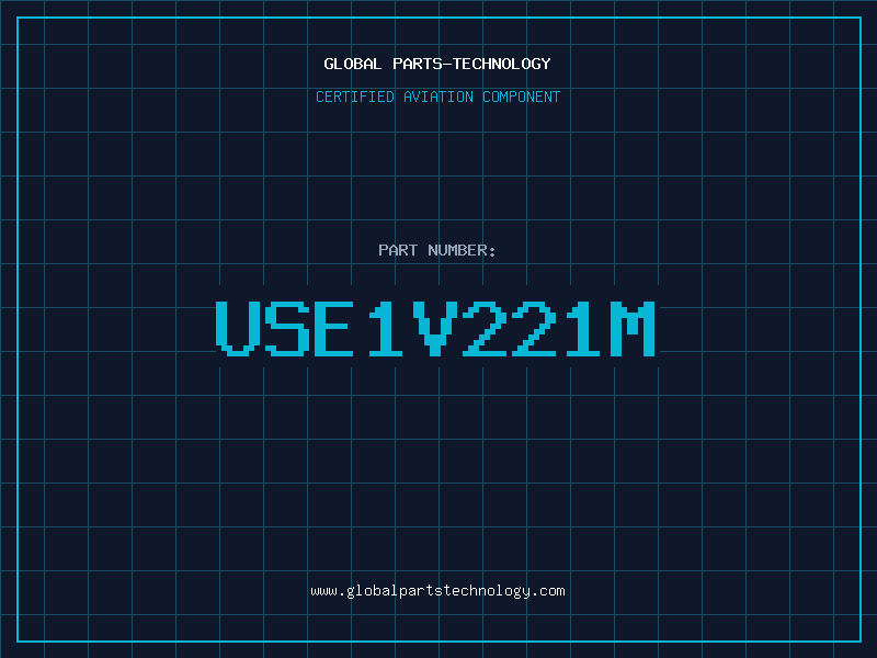 Aviation Part USE1V221M