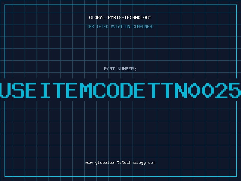 Aviation Part USEITEMCODETTN0025