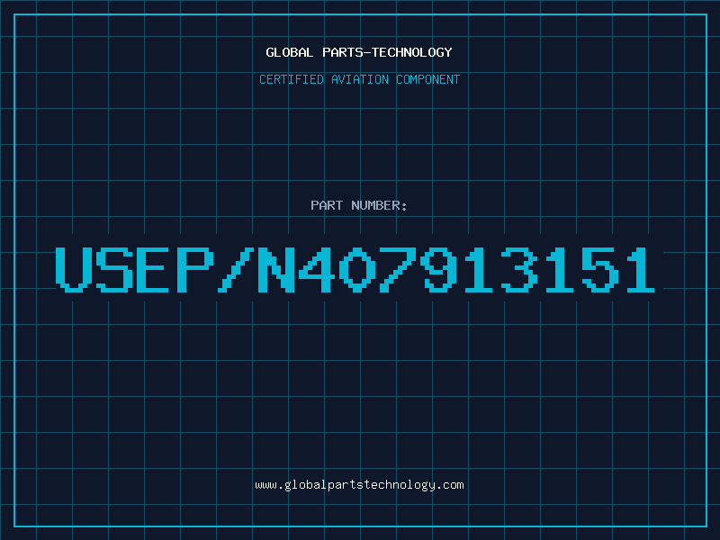 Aviation Part USEP/N407913151
