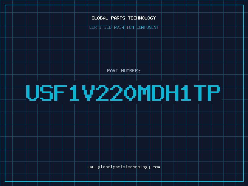 Aviation Part USF1V220MDH1TP