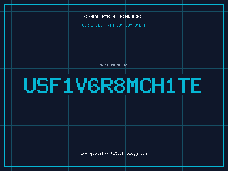 Aviation Part USF1V6R8MCH1TE