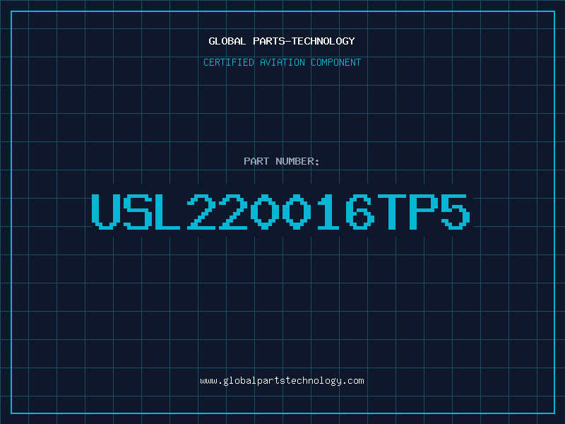Aviation Part USL220016TP5