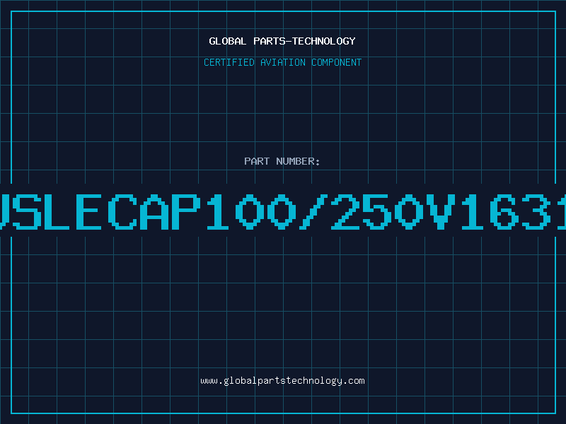 Aviation Part USLECAP100/250V1631