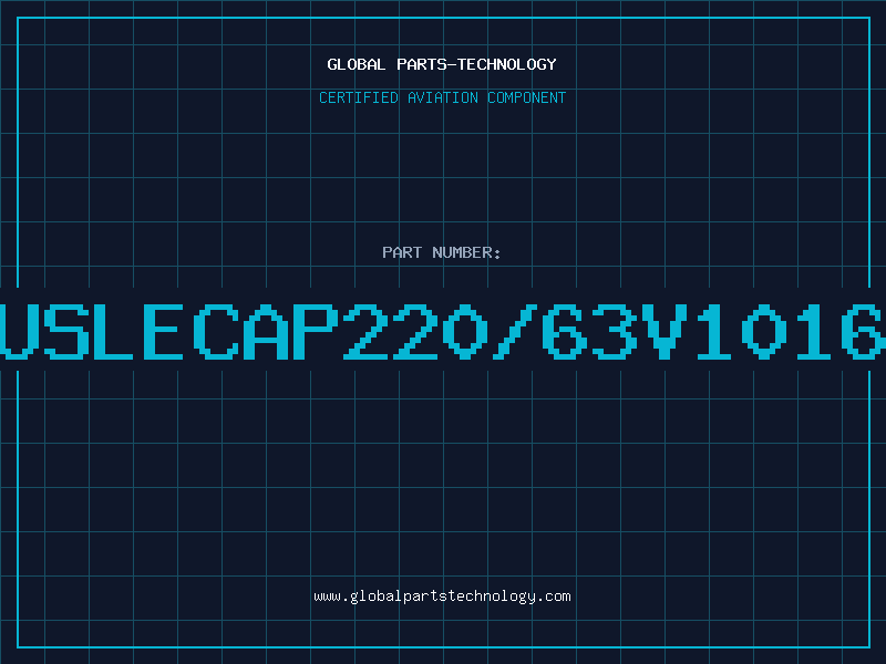 Aviation Part USLECAP220/63V1016