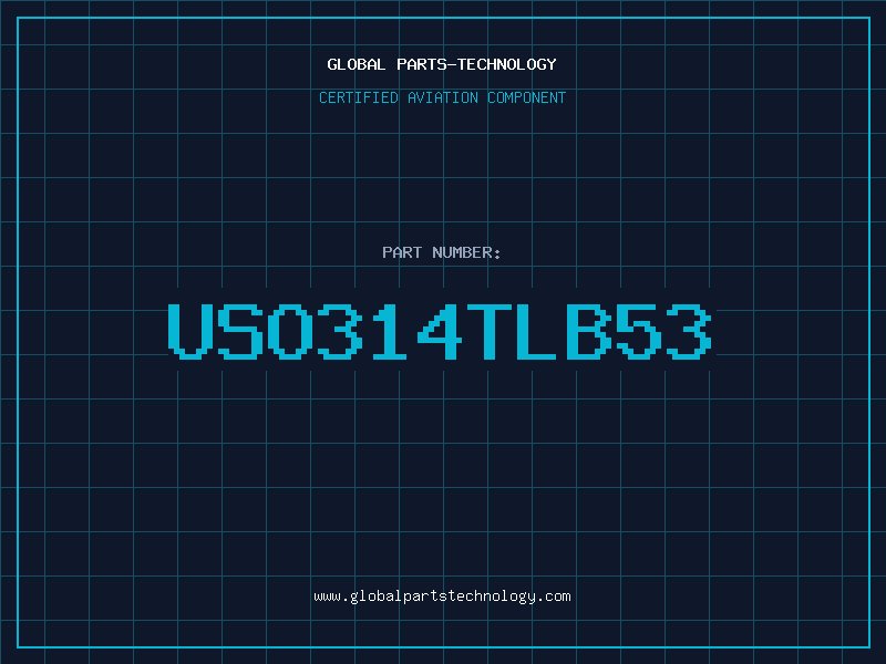 Aviation Part USO314TLB53
