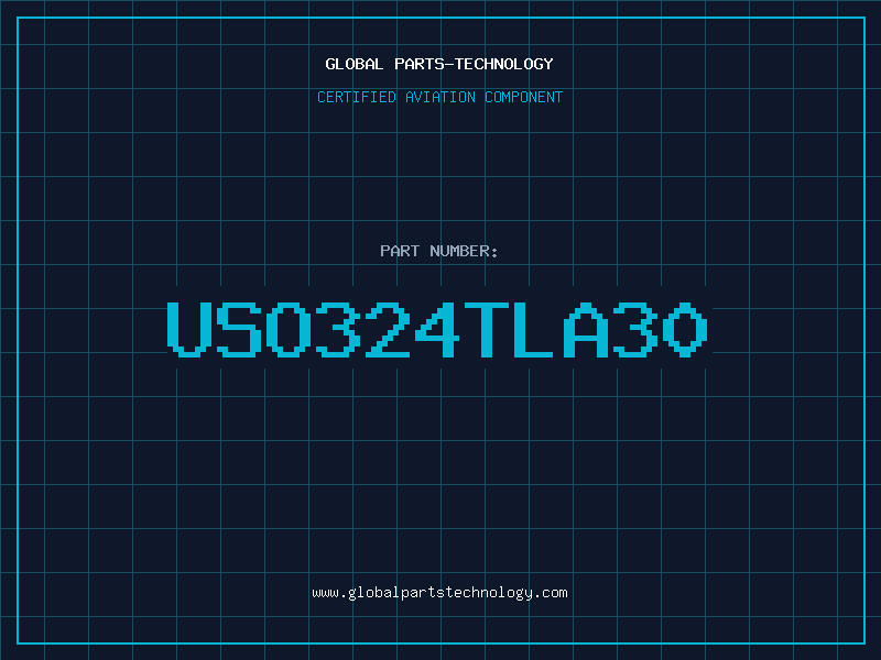 Aviation Part USO324TLA30