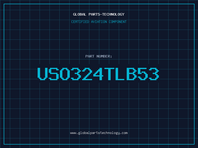 Aviation Part USO324TLB53