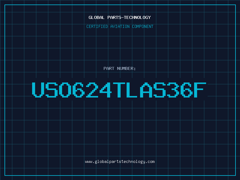 Aviation Part USO624TLAS36F